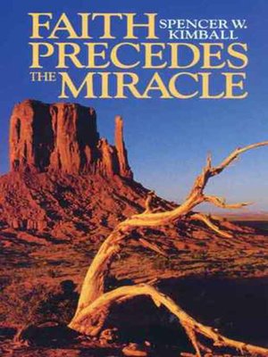 cover image of Faith Precedes the Miracle